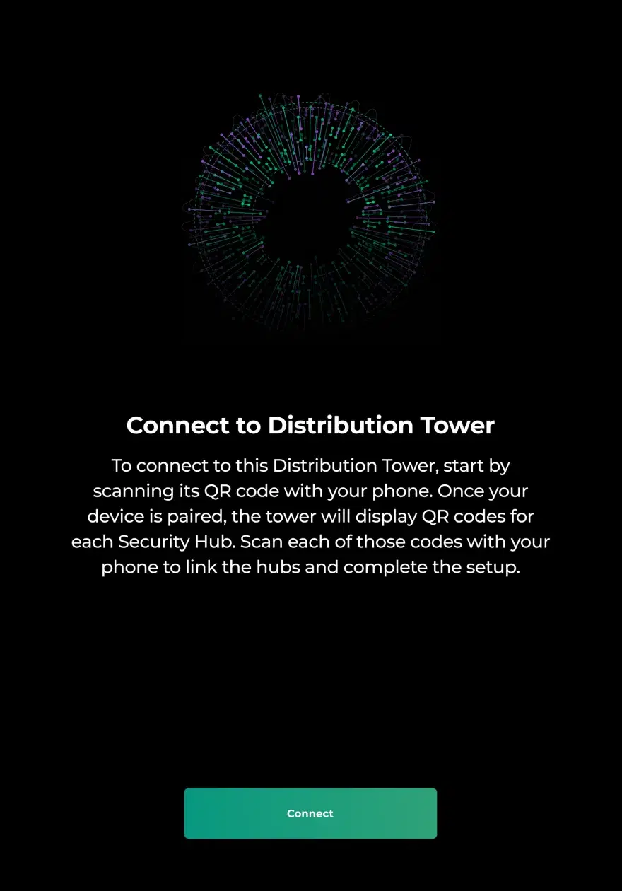 Distribution Tower kiosk screen: connect instructions telling the operator to scan the tower's QR code, then each Security Hub's code, with a Connect button