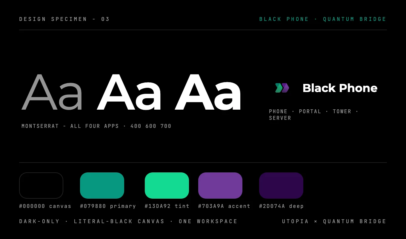 Black Phone design specimen: Montserrat type on a literal-black canvas, teal primary with a purple accent ramp